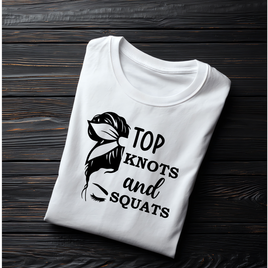 Top Knots and Squats